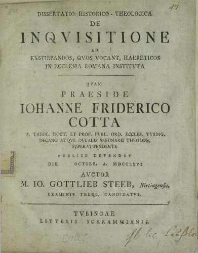 Dissertatio Historico-Theologica De Inqvisitione Ad Exstirpandos, Qvos Vocant, Haereticos In Ecclesia Romana Institvta